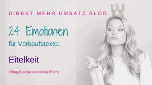 Emotionen für Verkaufstexte: Eitelkeit