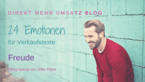 Freude als Emotion im Verkaufstext