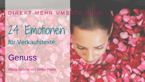 Emotionen für Verkaufstexte: Genuss